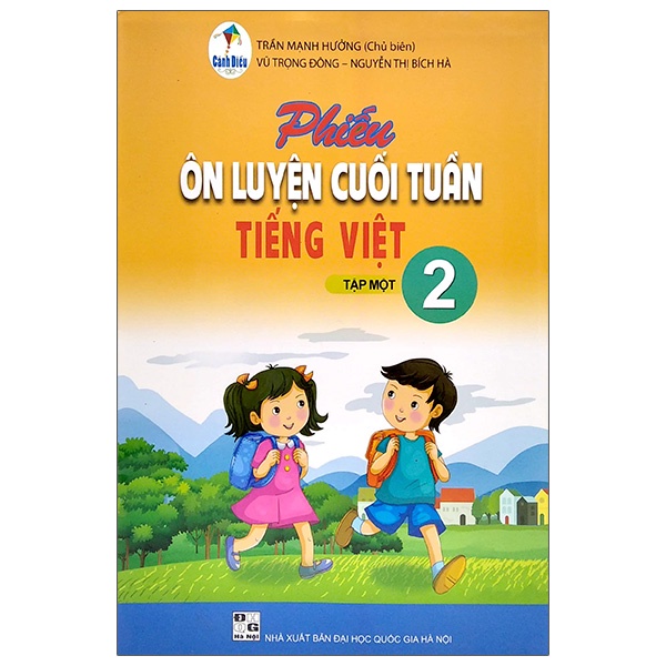 Sách Phiếu Ôn Luyện Cuối Tuần Tiếng Việt Lớp 2 - Tập 1 (Cánh Diều)