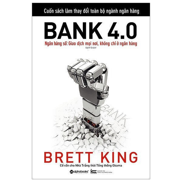 Sách AlphaBooks - Bank 4.0 - Brett King