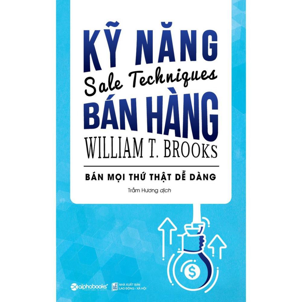 Sách - Kỹ năng bán hàng (Tái Bản 2020) [AlphaBooks]