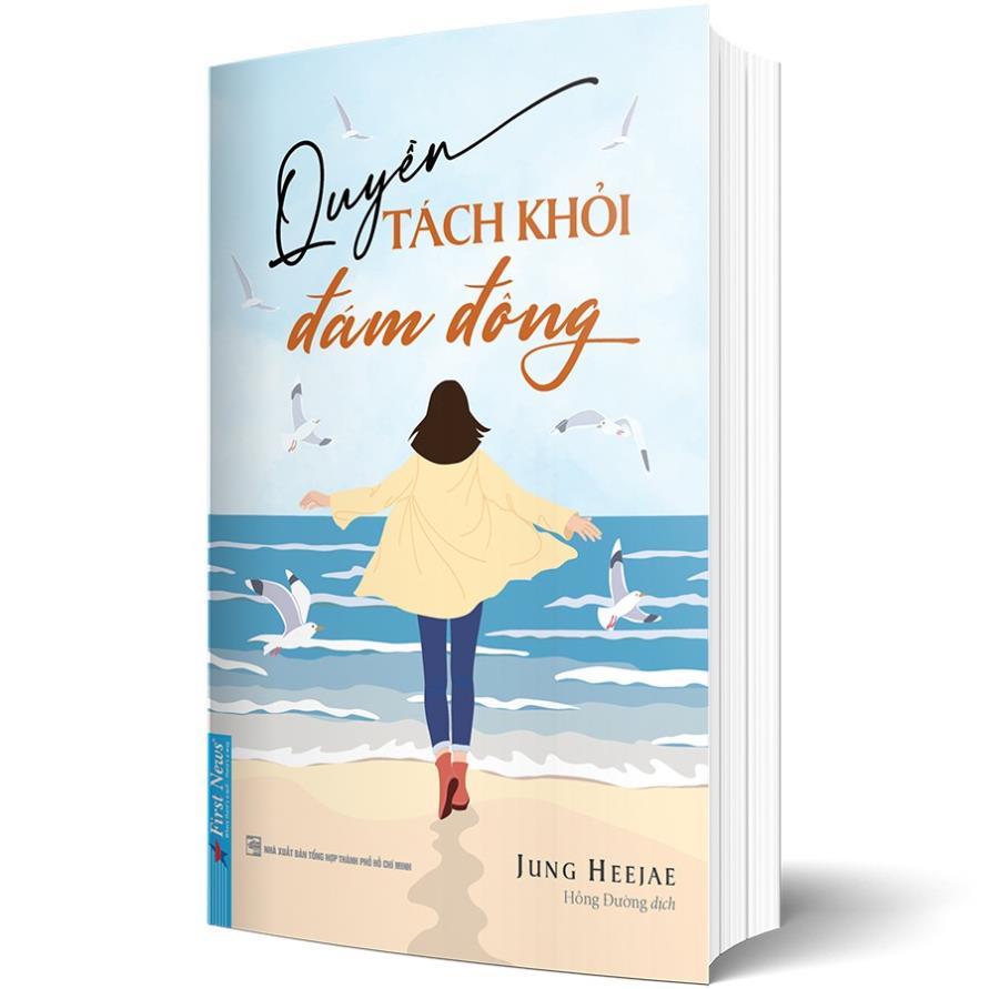 Sách - Quyền tách khỏi đám đông - FirstNews