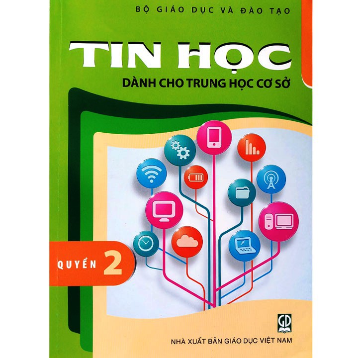 Sách - Tin Học Dành Cho Trung Học Cơ Sở - Quyển 2