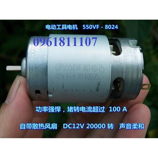 Motor  550VF-8024 cho máy khoan