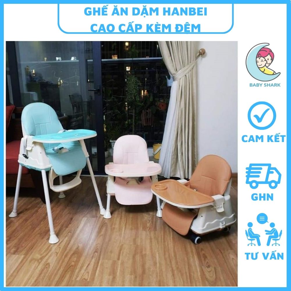 Ghế ăn dặm cho bé, ghế ăn dặm Hanbei cao cấp kèm đệm và bánh xe