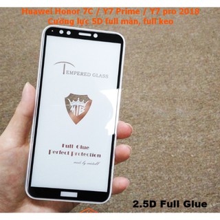 Kính cường lực 5D 9D Huawei Y7 Pro 2018 2019, Y9 2019, y9 Pro 2019