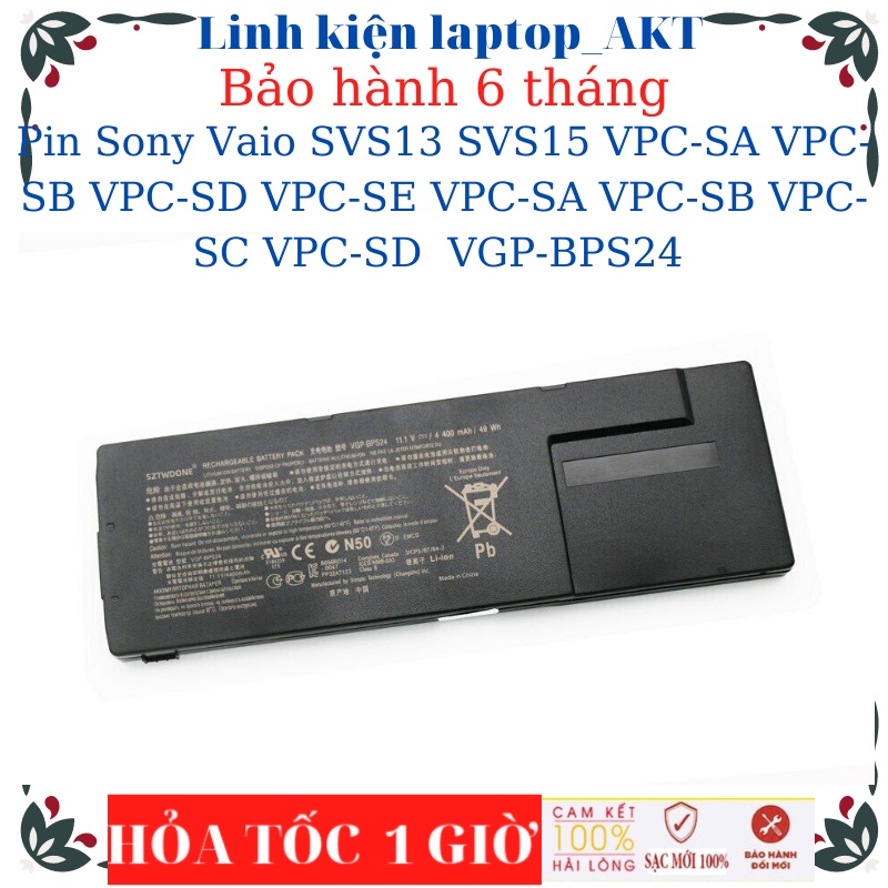 Pin Laptop Sony Vaio SVS13 SVS15 VPC-SA VPC-SB VPC-SD VPC-SE VPC-SA VPC-SB VPC-SC VPC-SD VPCSE VGP-BPS24