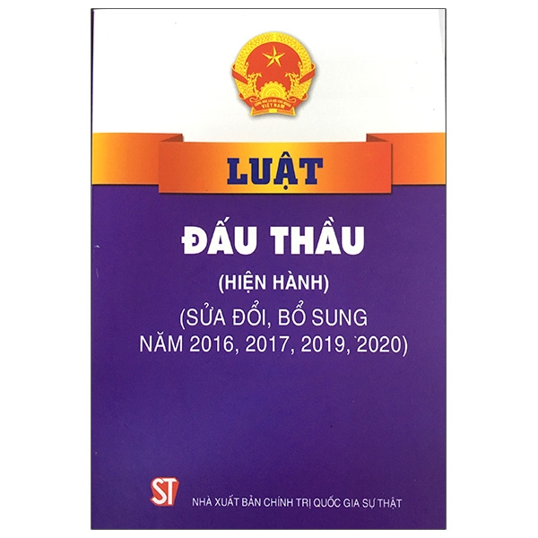 Sách Luật Đấu Thầu (Hiện Hành) (Sửa Đổi, Bổ Sung Năm 2016, 2017, 2019, 2020)