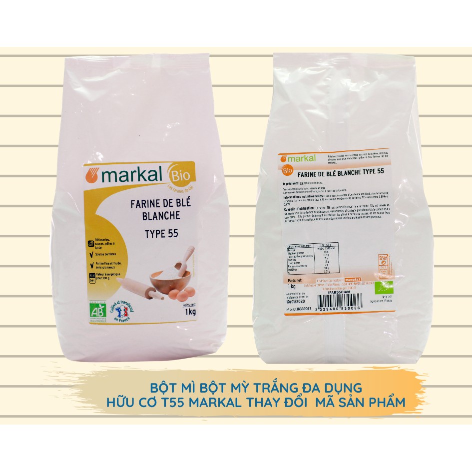 SALE Bột mì đa dụng T55 Markal - 1kg