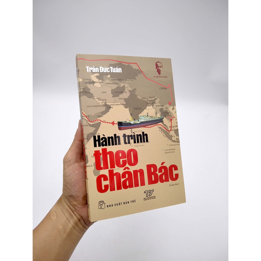 Sách Di Sản Hồ Chí Minh - Hành Trình Theo Chân Bác (Tái Bản 2021)