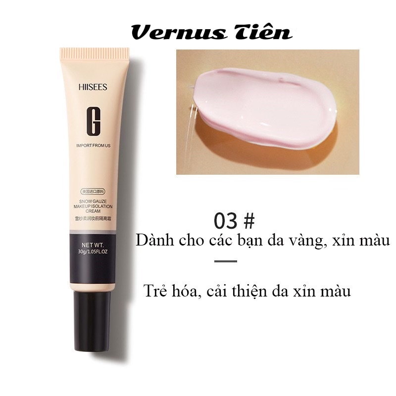 Kem nền che khuyết điểm Hiisees Chữ G 30g Vernus Tiên