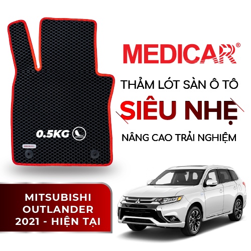 MEDICAR - Thảm Lót Sàn ô tô Mitsubishi Outlander (2021 - Hiện tại)