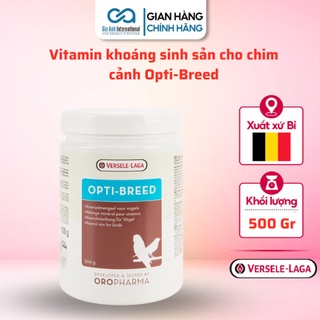 Vitamin Khoáng Sinh Sản Dành Cho Chim Cảnh - Versele-Laga Oropharma Opti-Breed Dạng Bột, Giúp Chim Tăng Trưởng Tốt 500g