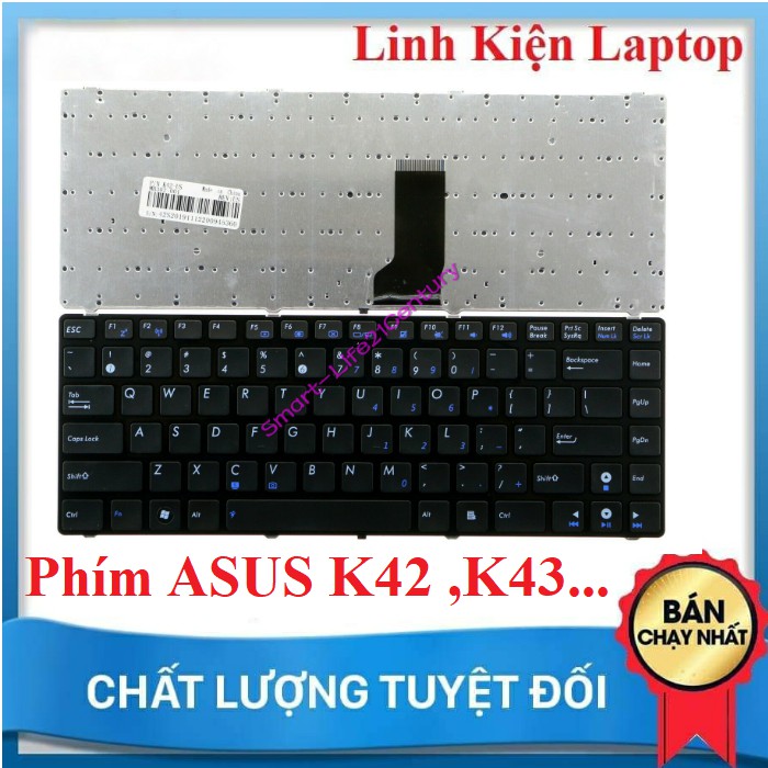 BÀN PHÍM LAPTOP ASUS K43 K43E K43S K42 A42 K42F X42 X43 X43S X44H  X45C US layout