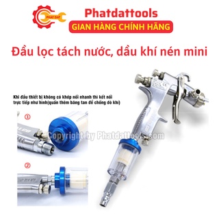 Đầu lọc,tách nước,dầu khí nén mini-Giúp bảo vệ,chống nước vào các thiết bị khí nén-Phụ kiện máy nén khí