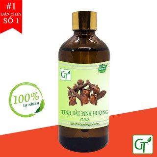 Tinh Dầu Đinh Hương GT 10-100ml - Giảm Đau Nhức Răng, Xông Phòng