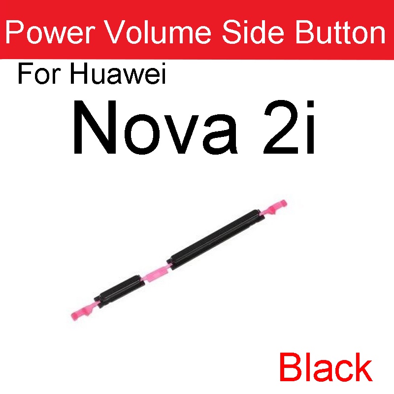 Nút Bấm Điều Chỉnh Âm Lượng Thay Thế Cho Huawei Nova 2i 3 3i 3e 4 4e Nova 3 4