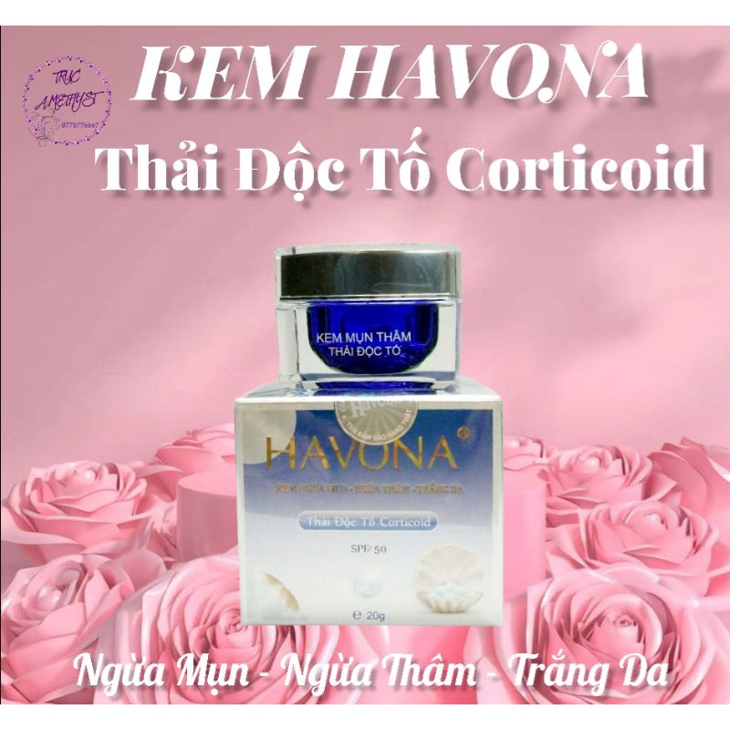 KEM NGỪA MỤN NGỪA THÂM TRẮNG DA HAVONA THẢI ĐỘC TỐ CORTICOID