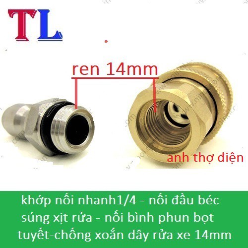 bộ khớp nối nhanh ren 14mm cho máy rửa xe (khớp nối nhanh 1/4)