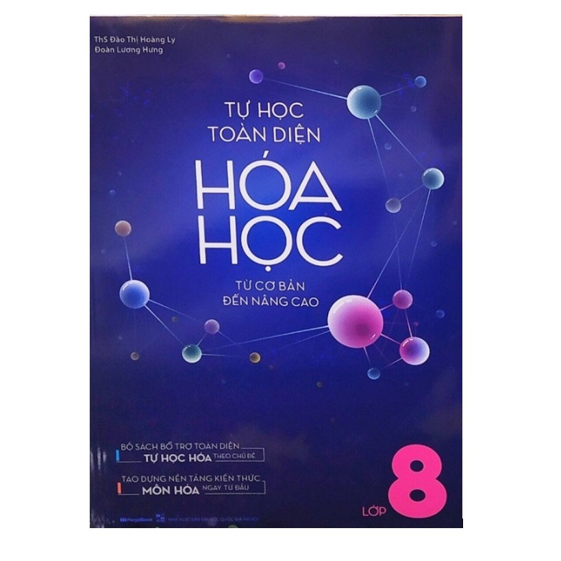 Sách - Tự học toàn diện Hóa học - Từ cơ bản đến nâng cao lớp 8