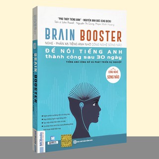 Sách - Brain Booster - Nghe - Phản Xạ Tiếng Anh Nhờ Công Nghệ Sóng Não (Tiếng Anh Công Sở Và Phát Triển Sự Nghiệp)