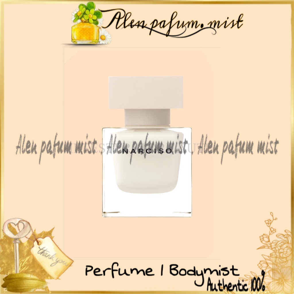 -𝐀𝐥𝐞𝐧'𝐩𝐚𝐟𝐮𝐦 © Nước hoa dùng thử Narciso EDP