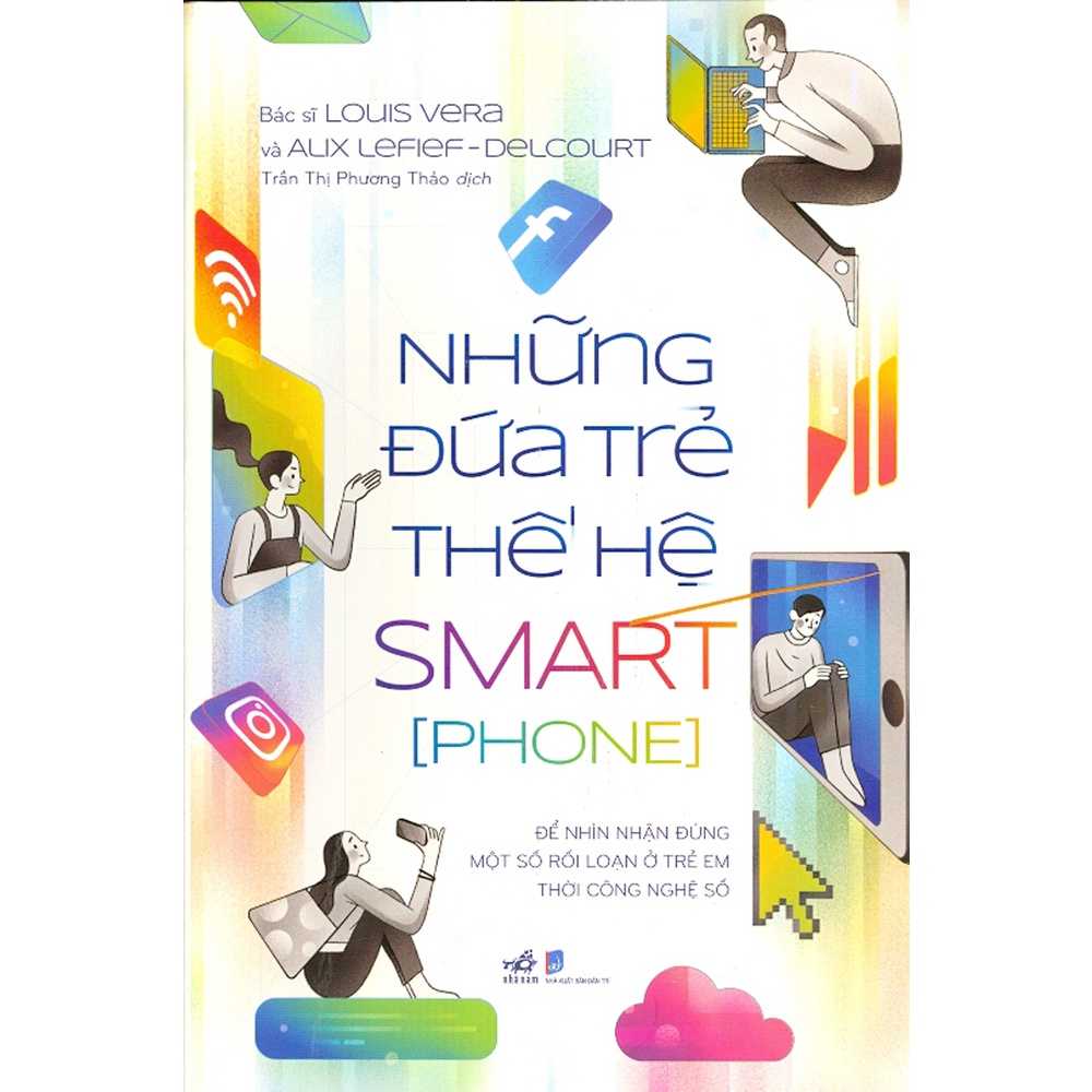 - Để Nhìn Nhận Đúng Một Số Rối Loạn Ở Trẻ Em Thời Công Nghệ Số