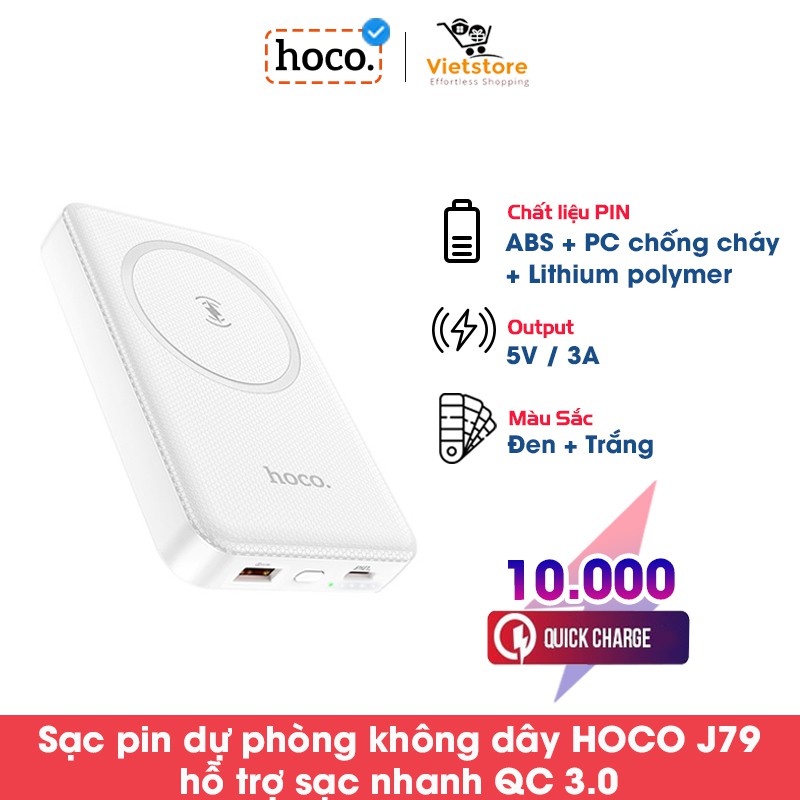 Pin Sạc Dự Phòng Hoco Tích Hợp Sạc Không Dây J79 37Wh Dung Lượng 10000mAh Sạc Nam Châm Từ Tính Có Đèn LED Hiển Thị Nguồn