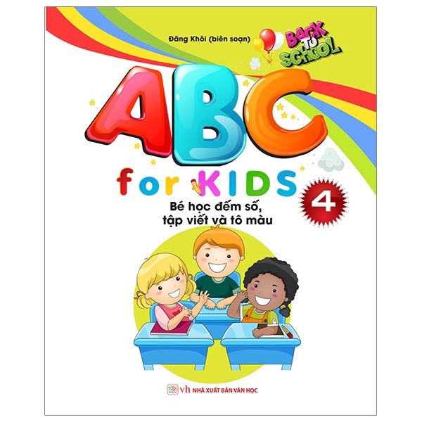 Sách - Abc For Kids - Quyển 4 - Bé Học Đếm Số, Tập Viết Và Tô Màu