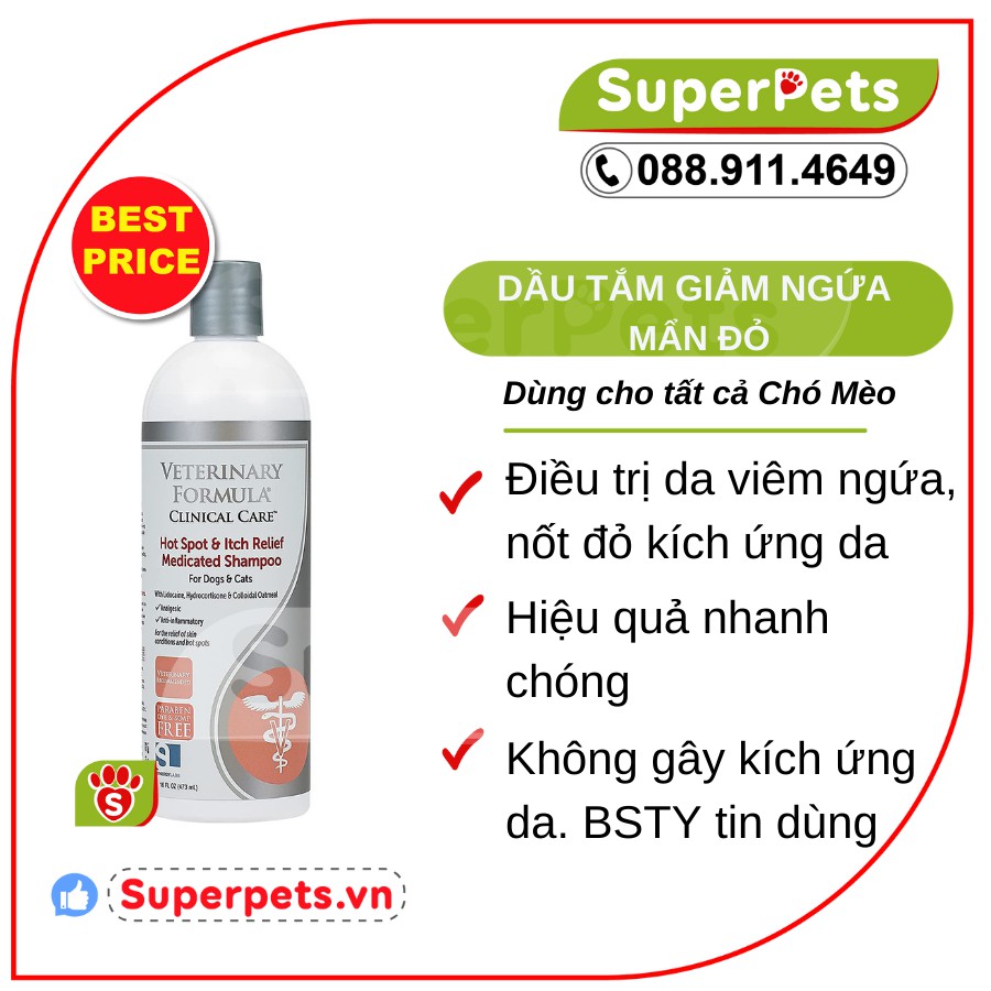 Dầu Tắm Giảm Viêm Ngứa, Nốt Đỏ Kích Ứng Da Cho Chó Mèo Veterinary Formula Clinical Care Hot Spot &amp; Itch Relief SUPERPETS
