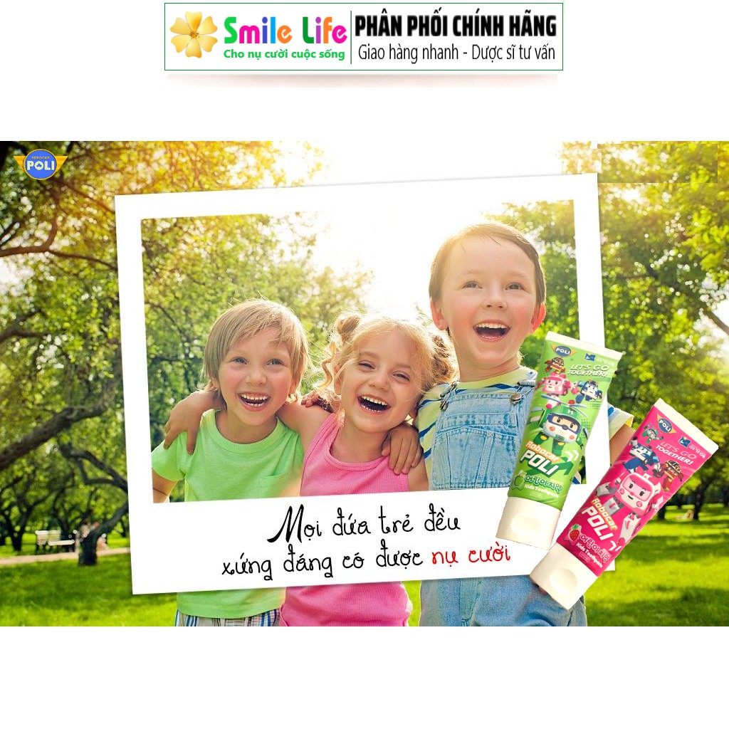 SMILE LIFE | Kem Đánh Răng Trẻ Em Cao Cấp POLI ® 80g - Tái Tạo Men Răng, Ngăn Chặn Sâu Răng, An Toàn Cho Bé