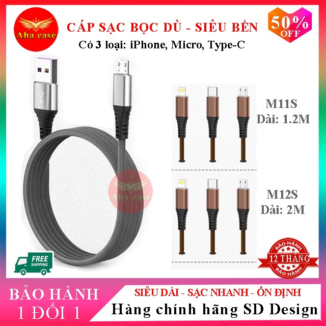 Cáp sạc nhanh iPhone, TypeC, Micro, dây sạc dù M11s, M12s Chính hãng SD Design - Siêu bền - Chống Gẫy Đứt - Bh 12 tháng