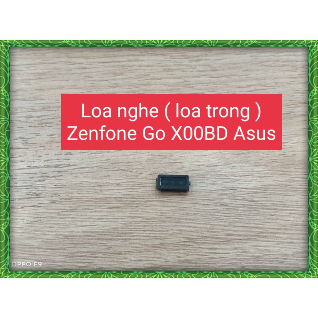 [Mã ELORDER5 giảm 10K đơn 20K] Loa nghe ( loa trong) Zenfone Go X00BD Asus