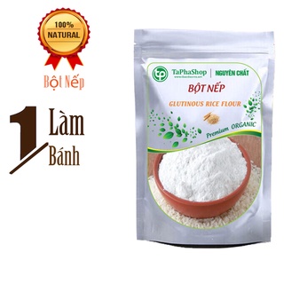 Bột nếp nguyên chất - TaPhaCo - bột nguyên chất cao cấp