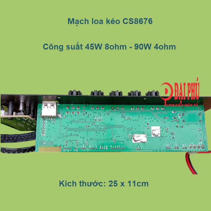 Mạch loa kéo CS8676 loa 3 tấc công suất 45W 8ohm – 90W 4ohm