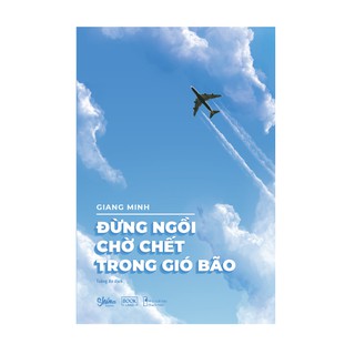 Đừng Ngồi Chờ Chết Trong Gió Bão