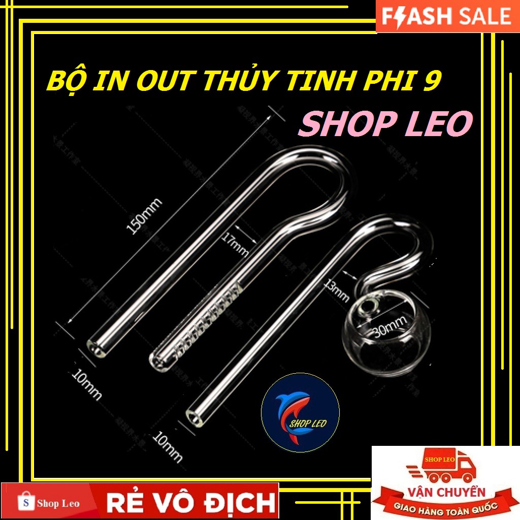 BỘ IN - OUT THỦY TINH D9- IN OUT MINI
