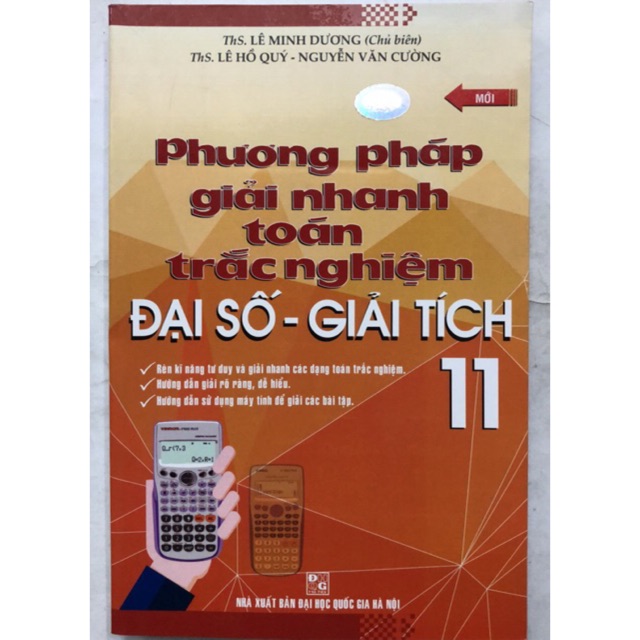 Sách - Phương pháp giải nhanh toán trắc nghiệm Đại số - Giải tích 11