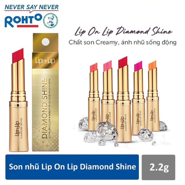 Son Lip On Lip Diamond Shine 2.2g màu đỏ mận, hồng cam