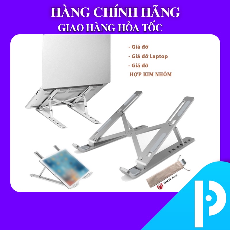 Giá đỡ LAPTOP, MACBOOK, IPAD bằng nhôm có thể điều chỉnh được độ cao, đế tản nhiệt laptop, đế kê laptop nhôm cao cấp