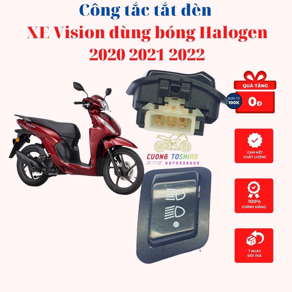 Công tắc tắt đèn pha cos cho xe Vision dùng Bóng halogen 2020 2021 2022 không có nút tắt đèn lắp như zin bảo hành 1 năm