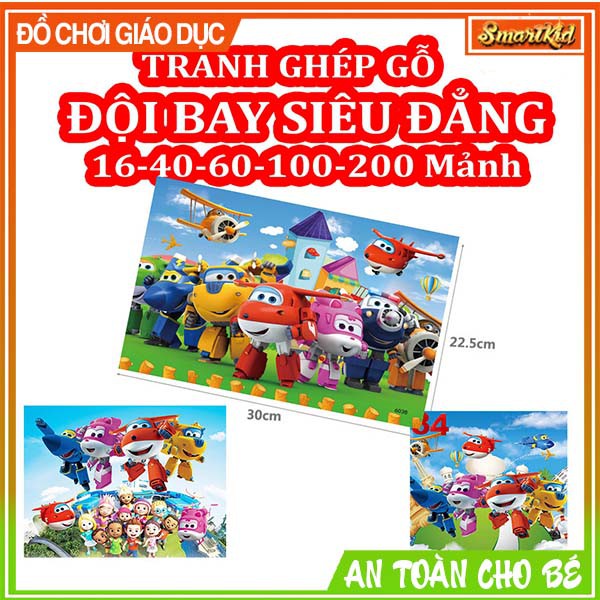 Tranh Xếp Hình Đội Bay Siêu Đẳng Super Wings 16 40 60 100 200 Mảnh Bằng Gỗ Ghép Hình