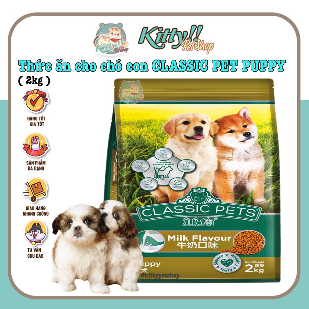 2kg - Classic Pets Puppy Milk thức ăn hạt dành cho chó con vị sữa, thức ăn khô cho chó - Kitty Pet Shop BMT