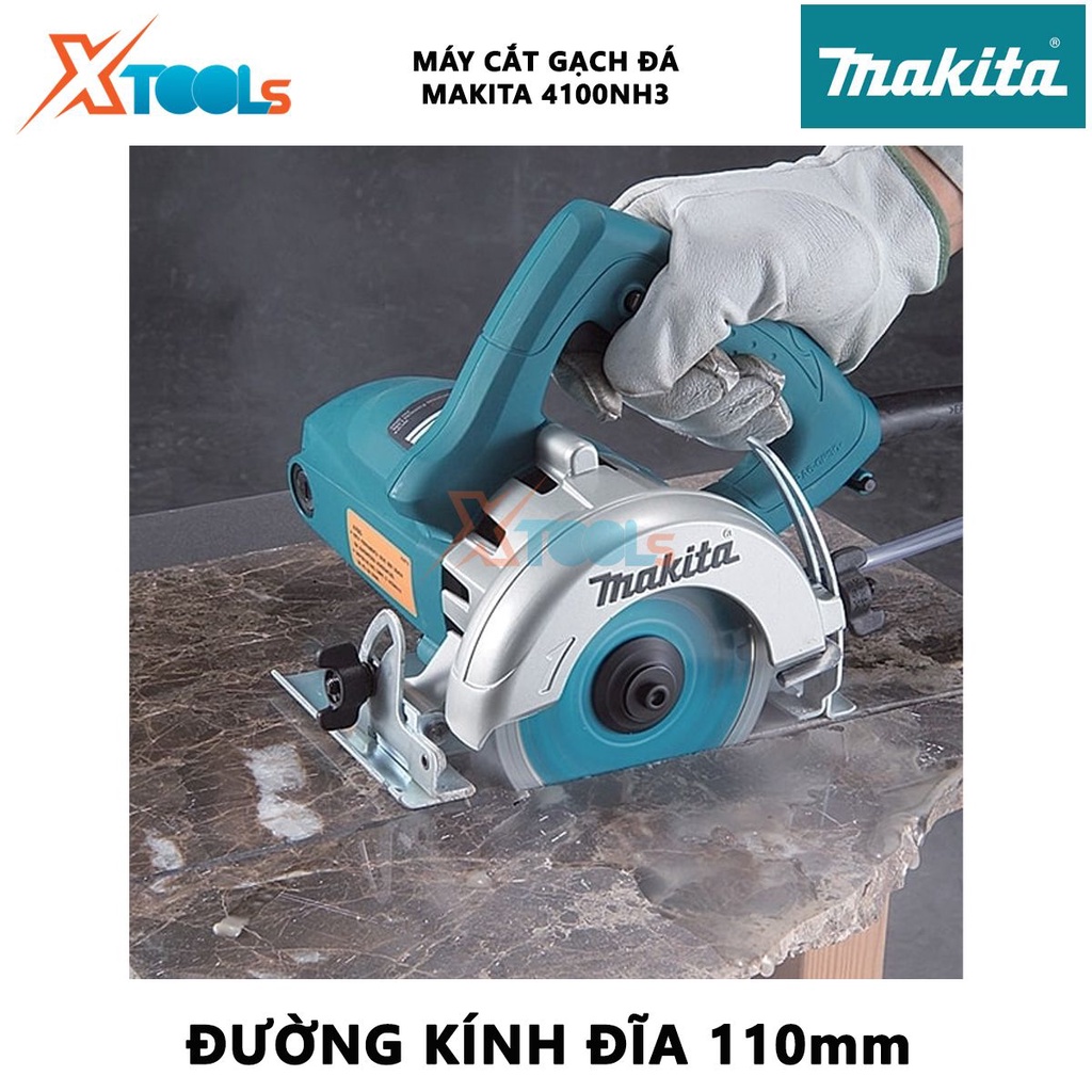 Máy cắt gạch 110mm MAKITA 4100NH3 | Máy cắt đá Công xuất: 1275W Cắt tối đa: 32mm, dùng để cắt các loại bê tông [XTOOLS]