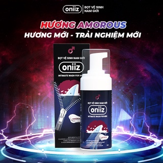 Dung dịch vệ sinh nam giới tạo bọt oniiz hương nước hoa unisex Amorous