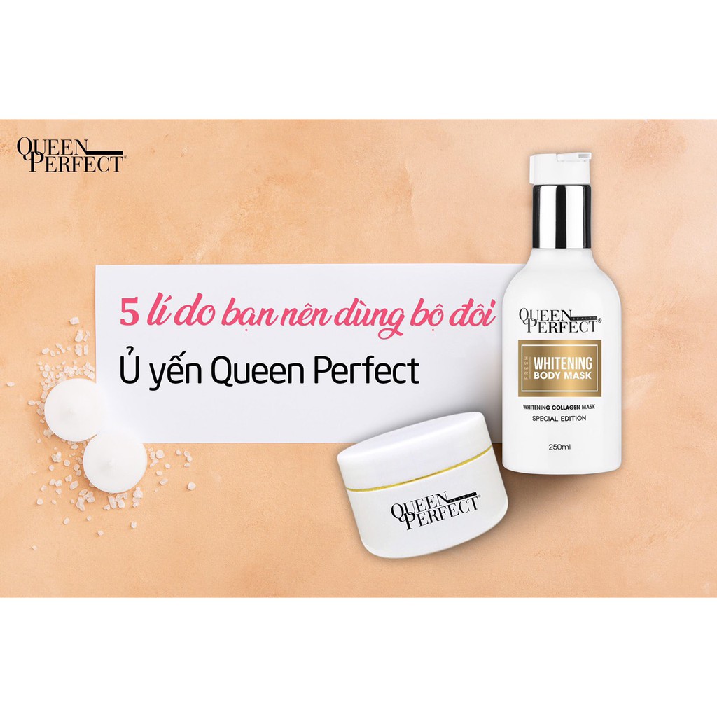 Ủ trắng da yến tươi Queen Perfect làm trắng da toàn thân trong 7 ngày | BigBuy360 - bigbuy360.vn