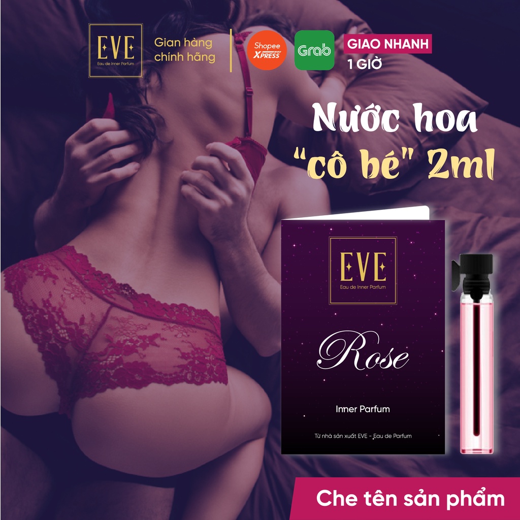 Nước Hoa Cô Bé Bím ROSE 2ml Lưu Hương Thơm Lâu - Nước Hoa Vùng Kín Nữ Chính Hãng EVE Eau de Inner Parfum (Có che tên)