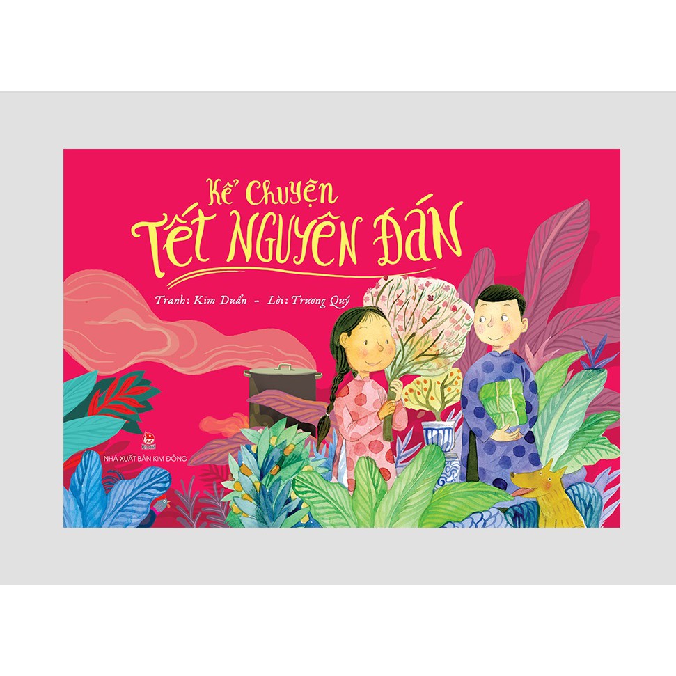 Sách – Kể Chuyện Tết Nguyên Đán