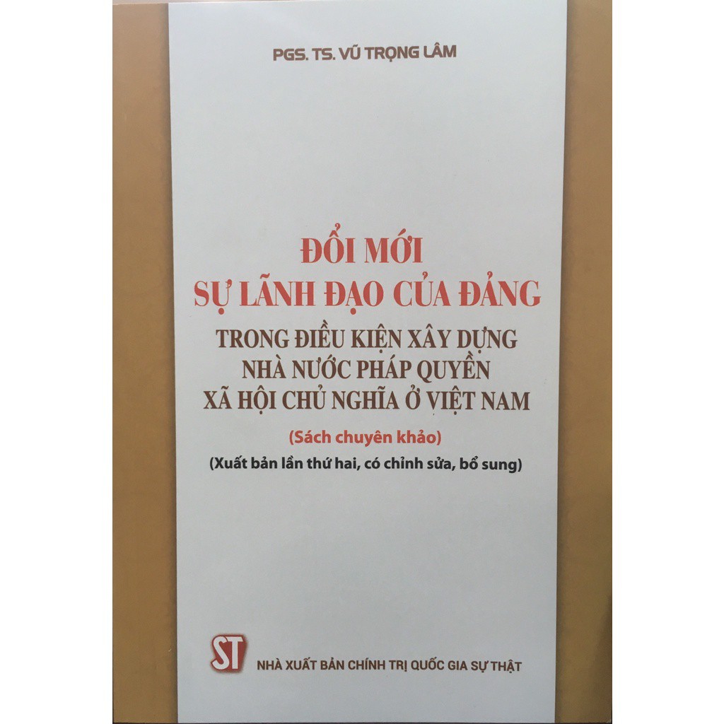 Sách Đổi Mới Sự Lãnh Đạo Của Đảng Trong Điều Kiện Xây Dựng Nhà Nước Pháp Quyền Xã Hội Chủ Nghĩa Ở Việt Nam