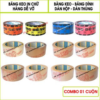 Băng keo dán thùng, dán hộp giá rẽ - Băng keo niêm phong in chữ Hàng Dễ Vỡ