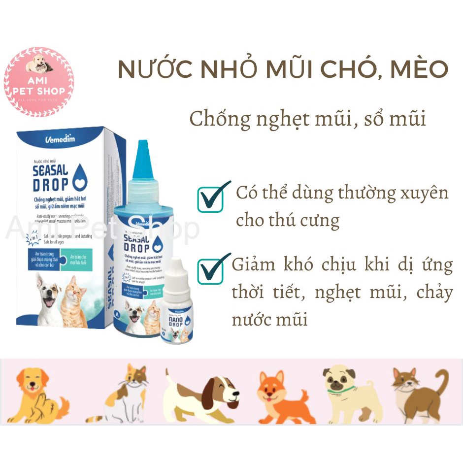 Nước nhỏ mũi chó mèo Seasal Drop Vemedim giúp chống ngẹt mũi, hắt hơi, sổ mũi, 1 hộp 1 cặp
