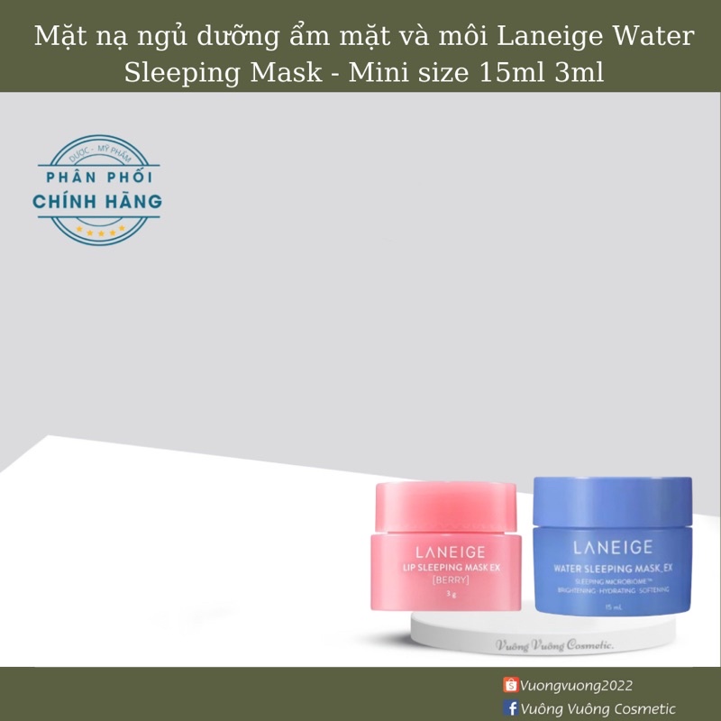 Mặt nạ ngủ dưỡng ẩm mặt và môi Laneige Water Sleeping Mask  - Mini size 15ml 3ml